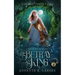 To Betray a King: A Frog Prince Retelling