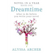 Dreamtime: What to do Before You Write Your Novel