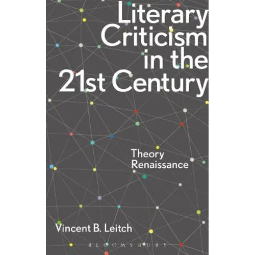 Literary Criticism in the 21st Century: Theory Renaissance