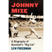 Johnny Mize: A Biography of Baseball's Big Cat