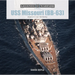 USS Missouri (Bb-63): America's Last Battleship