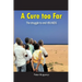 A Cure Too Far. The struggle to end HIV/AIDS