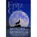 Murder in Mongolia: An Eco-Thriller