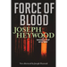 Force of Blood: A Woods Cop Mystery