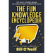 The Fun Knowledge Encyclopedia Volume 3: The Crazy Stories Behind the World's Most Interesting Facts