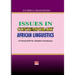 Issues in Contemporary African Linguistics: A Festschrift for Oladele Awobuluyi