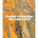 Zheng Chongbin: Golden State