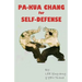 Pa-Kua Chang for Self Defense