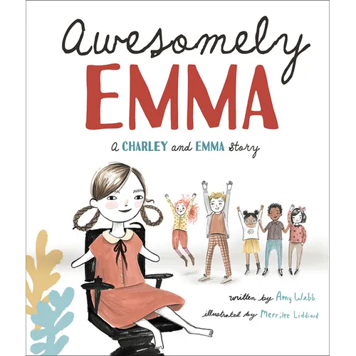 Awesomely Emma: A Charley and Emma Story
