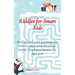 Riddles for Smart Kids: Riddles and trick questions for kids to enjoy with the whole family. Fun brain busters for ages 4-12