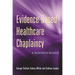 Evidence-Based Healthcare Chaplaincy: A Research Reader