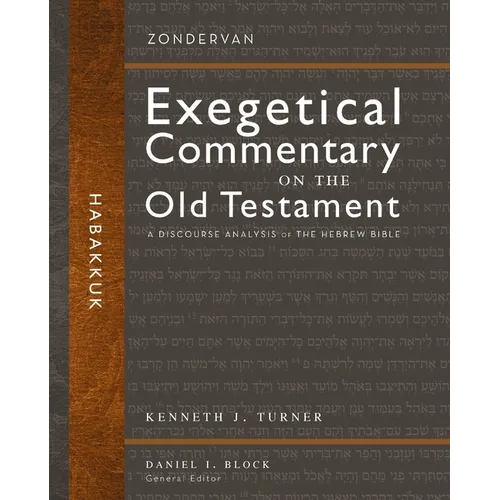 Habakkuk: A Discourse Analysis of the Hebrew Bible 31