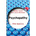 Psychopathy: The Basics