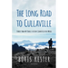 The Long Road to Cullaville: Stories from my travels to every country in the world