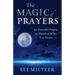The Magic of Prayers: 70 Powerful Prayers to Manifest What You Desire