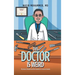 This Doctor Is Weird: My Bizarre Thoughts and the Invention of a Success Formula