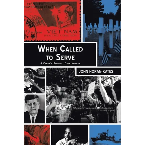 When Called to Serve: A Family's Struggle over Vietnam