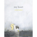 My Heart