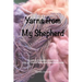 Yarns from My Shepherd
