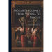 Mözart's Journey From Vienna To Prague: A Romance Of His Private Life