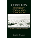 Cerrillos, Yesterday, Today and Tomorrow: The Story of a Won't-Be Ghost Town