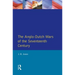 The Anglo-Dutch Wars of the Seventeenth Century
