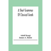 A Short Grammar Of Classical Greek