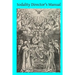 Sodality Director's Manual: or A Collection of Instructions for the Sodalities of the Blessed Virgin