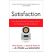 Satisfaction: How Every Great Company Listens to the Voice of the Customer