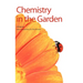 Chemistry in the Garden