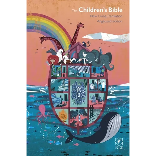 The Children's Bible: New Living Translation: With Noah's Ark and Rainbow and Other Colourful Illustrations, British Text Edition