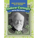 Andrew Carnegie and the Steel Industry