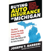 Buying Auto Insurance in Michigan: Everything You Need to Know About Michigan's New No Fault Laws
