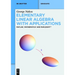 Elementary Linear Algebra with Applications: Matlab(r), Mathematica(r) and Maplesoft(tm)