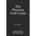 The Phoenix Golf Guide
