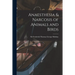 Anaesthesia & Narcosis of Animals and Birds