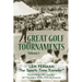 Great Golf Tournaments