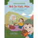 Not So Fast, Max - A Rosh Hashanah Visit with Grandma: A Rosh Hashanah Story of Family, Traditions, and the Sweetest Apples
