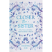 Closer Than a Sister: How Union with Christ Helps Friendships to Flourish