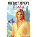 The Lost Alpha's Baby: An MPREG Romance