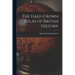 The Half-Crown Atlas of British History