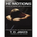He-Motions: Even Strong Men Struggle