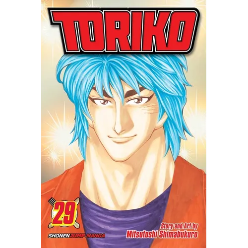 Toriko, Vol. 29: World's Greatest Gourmet Hunter