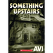 Something Upstairs