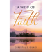 A Wisp of Faith