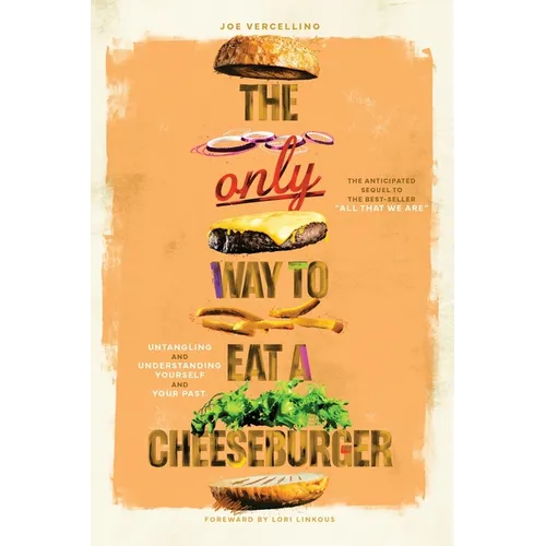 The Only Way to Eat a Cheeseburger