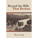 Beyond the Hills That Beckon
