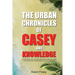 The Urban Chronicles of Casey and Knowledge