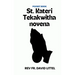 St. Kateri Tekakwitha novena: Pocket Book