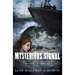 Mysterious Signal: Volume 5